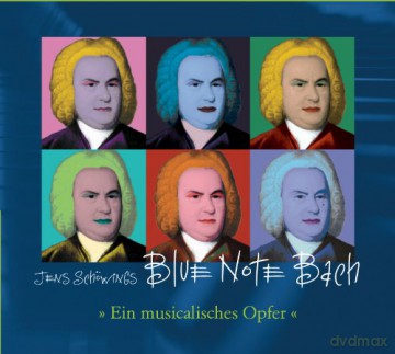 Blue Note Bach: Ein musicalisches Opfer [CD]
