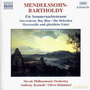 Felix Mendelssohn Bartholdy: Ein Sommernachtstraum [CD]
