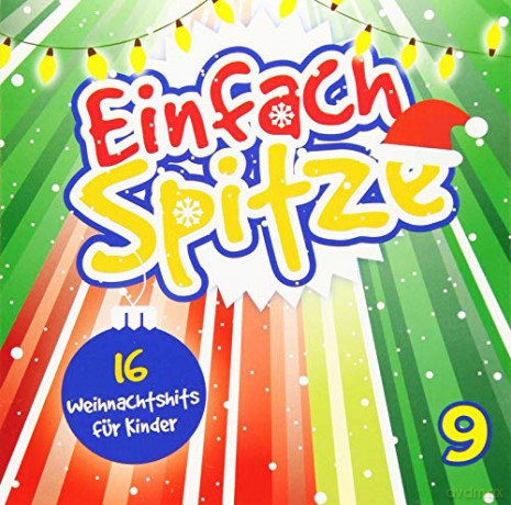 Einfach spitze vol. 9: 16 Weihnachtshits fur Kinder [CD]