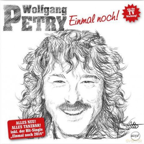 Wolfgang Petry: Einmal noch! [CD]