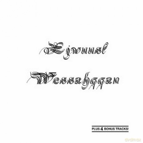 Ejwuusl Wessahqqan: Ejwuusl Wessahqqan (+ 4 Bonus Tracks) [CD]