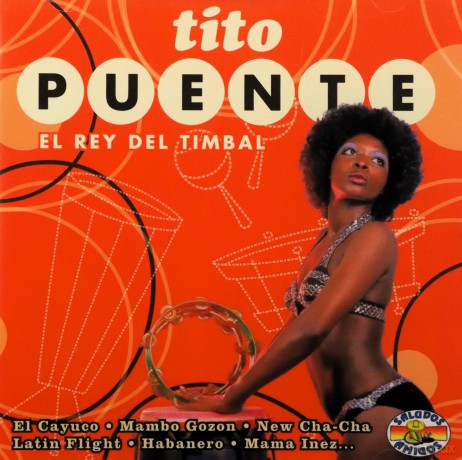 Tito Puente: El Rey Del Timbal [CD]