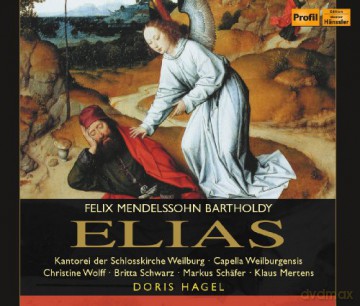 Felix Mendelssohn Bartholdy: Elias [2CD]