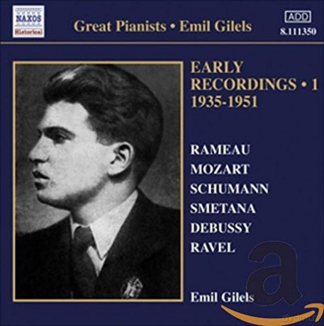 Emil Gilels-Early Recordings vol. 1 (1935-1951) [CD]
