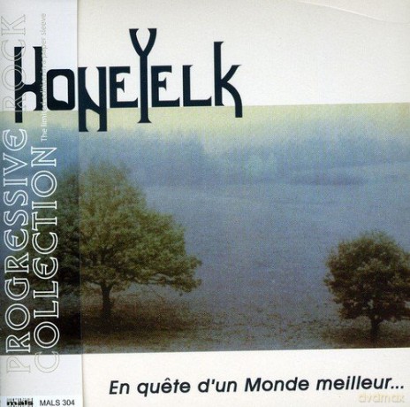 Honeyelk: En quete d''un monde me [CD]