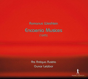 Romanus Weichlein: Encaenia Musices [2CD]