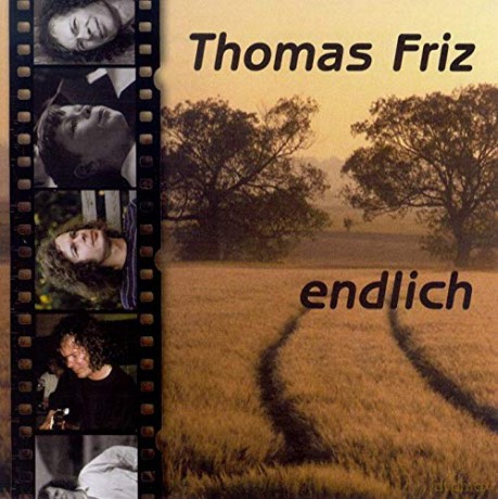 Thomas Friz: Endlich [CD]