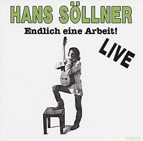 Hans Sssllner: Endlich eine Arbeit [CD]