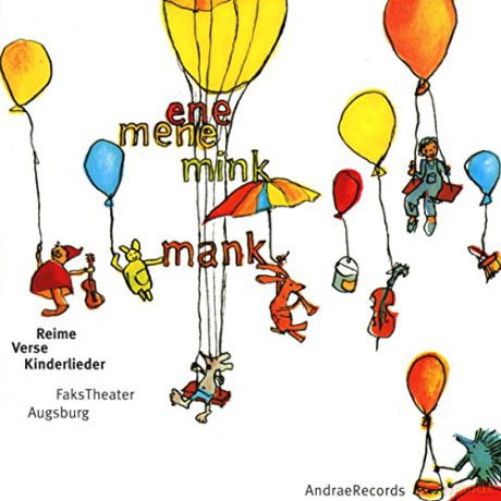FaksTheater Augsburg: Ene mene mink mank [CD]