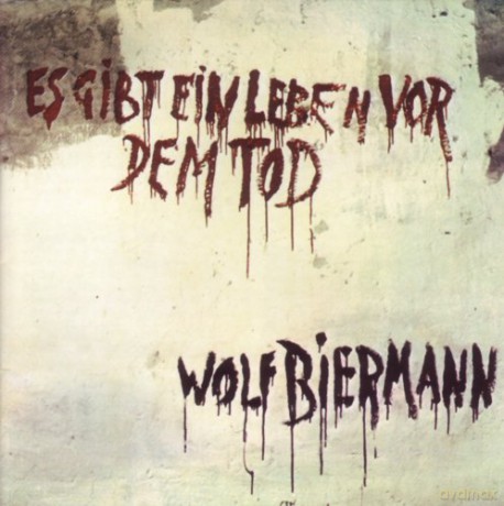 Wolf Biermann: Es gibt ein Leben vor dem Tod [CD]
