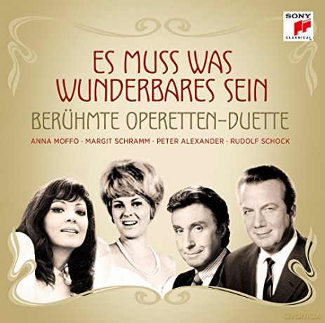 Es muss was Wunderbares sein-Beruhmte Operettenduette [CD]
