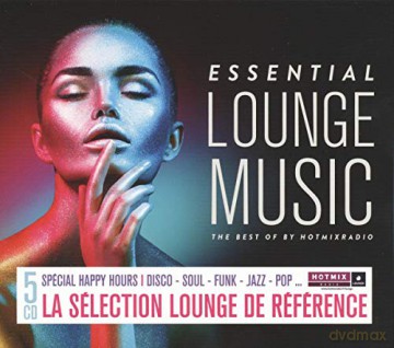Essential Lounge Music: The Best Of By Hotmixradio [CD]