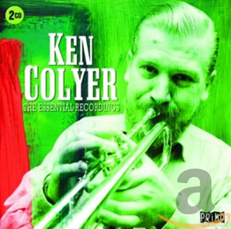 Ken Colyer: Essential Recordings [2CD]