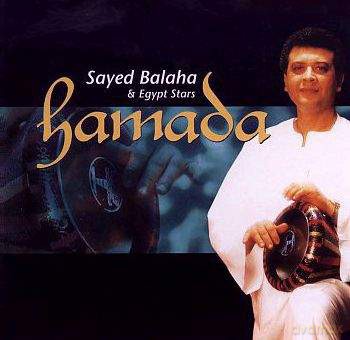 Sayed Balaha: Hamada [CD]