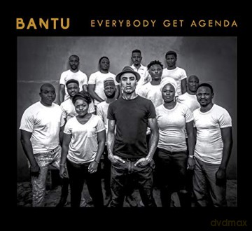Bantu: Everybody Get Agenda [CD]