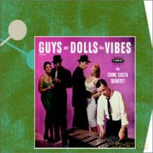 Costa Eddie: Guys And Dolls Like Vibes [CD]