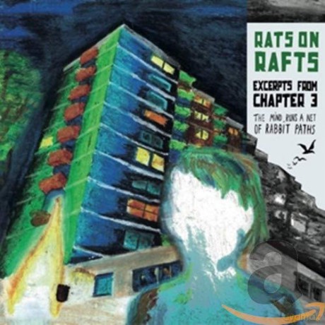 Rats On Rafts: Excerpts From Chapter 3: The Mind Runs A Net Of Rabbit Paths [CD]