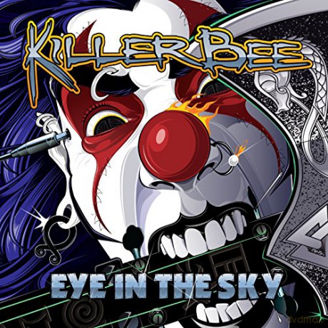 Killer Bee: Eye In The Sky [CD]