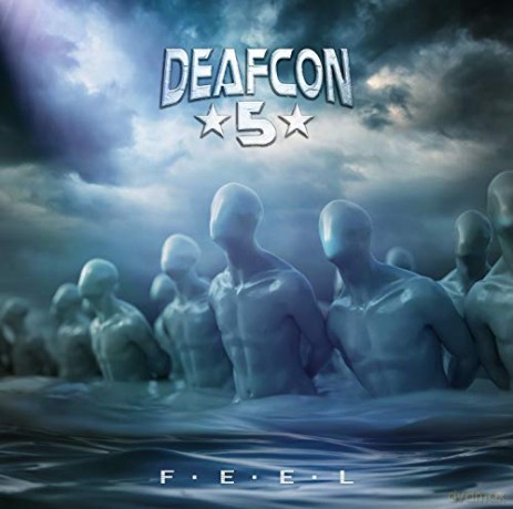 Deafcon 5: F.E.E.L. [CD]