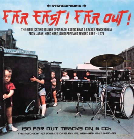 Far East! Far Out! [6CD]