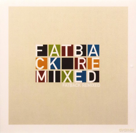 Fatback Band: Fatback Remixes [CD]