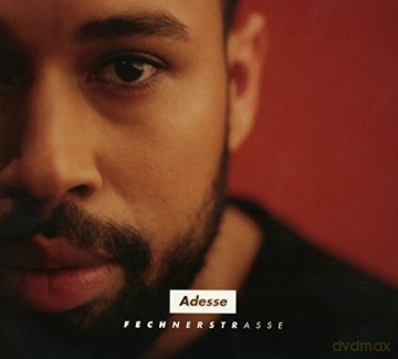 Adesse: Fechnerstrasse [CD]