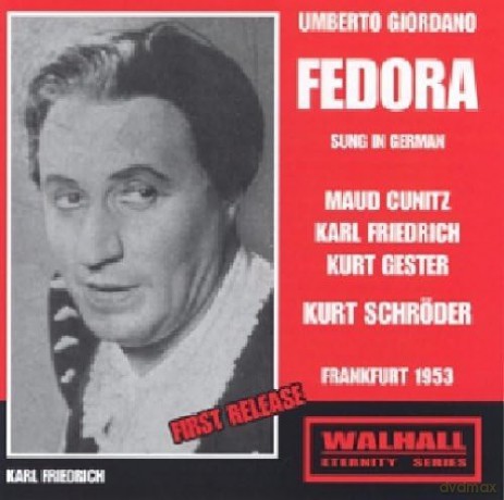 Umberto Giordano: Fedora (in dt.Spr.) [2CD]