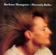 Barbara Thompson: Heavenly Bodies [CD]