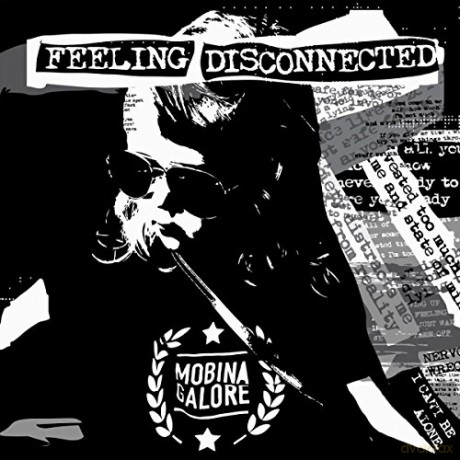 Mobina Galore: Feeling Disconnected [CD]