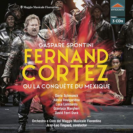 Gaspare Spontini: Fernando Cortez [3CD]
