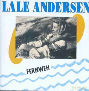 Lale Andersen: Fernweh [CD]