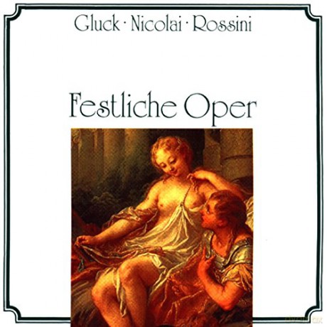 Festliche Opern (Ouverturen) [CD]
