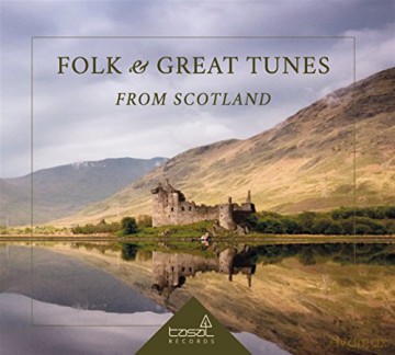 Folk And Great Tunes From Scotland [CD]