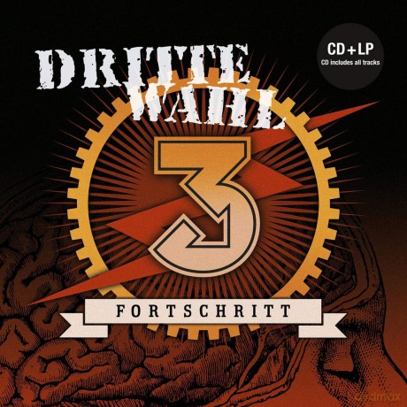 Dritte Wahl: Fortschritt [CD]