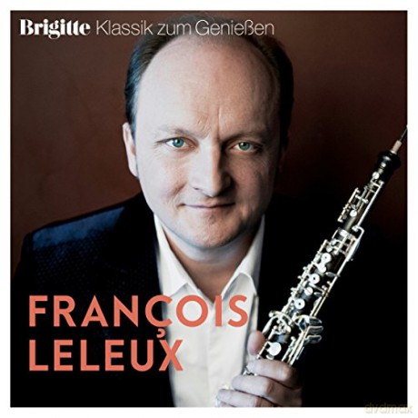 Francois Leleux-Brigitte Klassik zum Geniessen [CD]