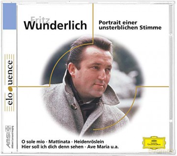 Fritz Wunderlich-Portrait einer unsterblichen Stimme [CD]