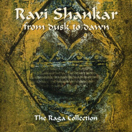 Ravi Shankar: From Dusk To Dawn-The Raga Collection [CD]
