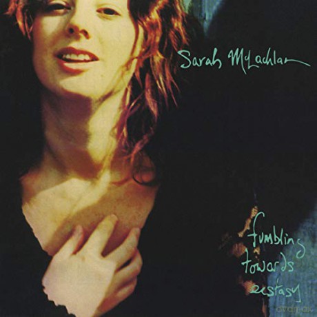 Sarah McLachlan: Fumbling Towards Ecstacy [CD]