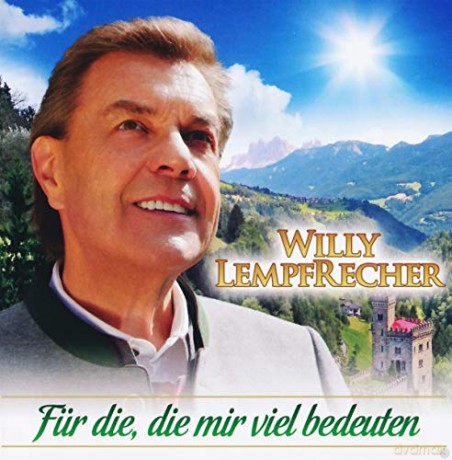 Willy Lempfrecher: Fur die, die mir viel bedeuten [CD]