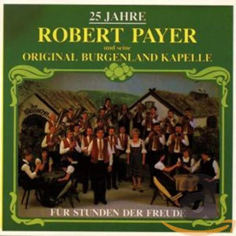 Robert Payer: Fur Stunden der Freude [CD]