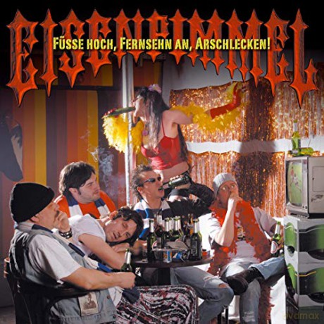 Eisenpimmel: Fusse hoch,Fernsehn an... [CD]