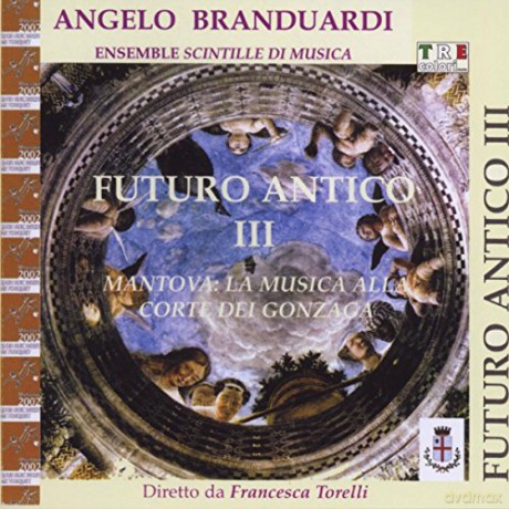 Angelo Branduardi: Futuro Antico III [CD]
