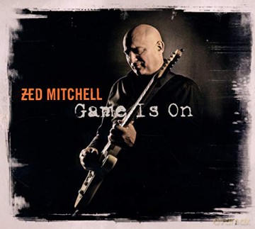 Zed Mitchell: Game Is On [CD]