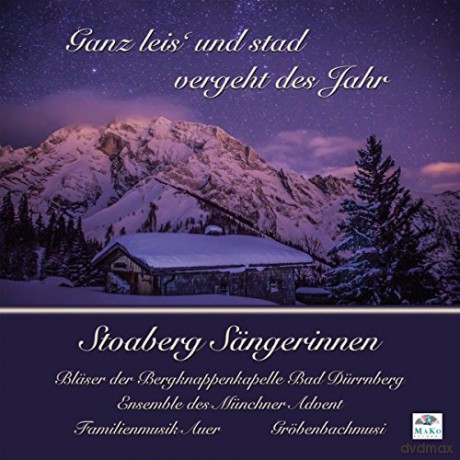 Ganz leis' und stad vergeht des Jahr [CD]