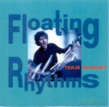 Terje Isungset: Floating Rhythms [CD]