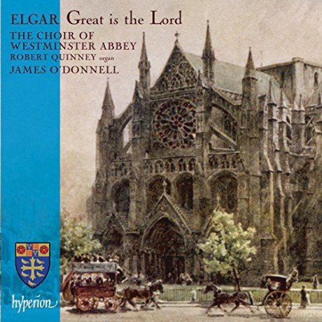 Edward Elgar: Geistliche Chorwerke Great is the Lord [CD]
