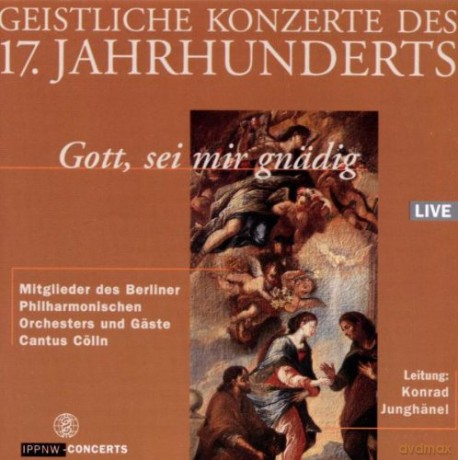 Geistliche Konzerte des 17. Jahrhunderts [CD]