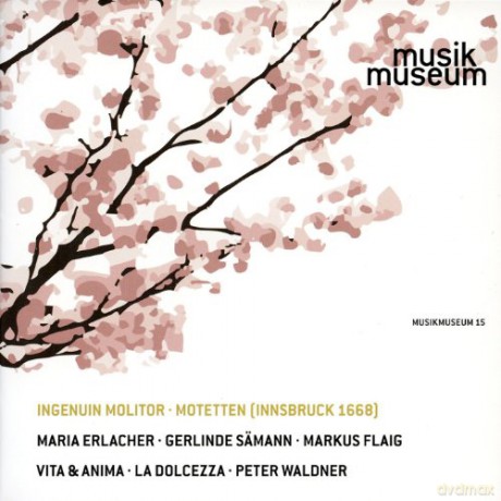 Ingenuin Molitor: Geistliche Motetten (Innsbruck 1668) [CD]