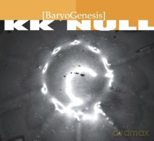 KK NULL: BaryoGenesis [CD]