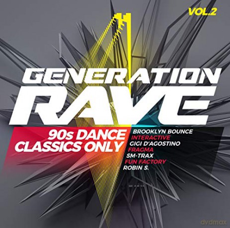 Generation Rave vol. 2: 90s Dance Classics Only [2CD]